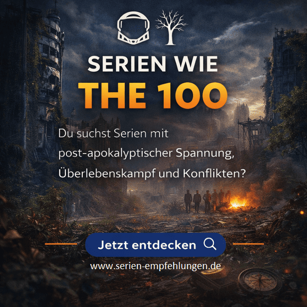 Series like The 100 Series like The 100